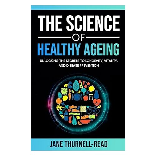 Science of Healthy Ageing